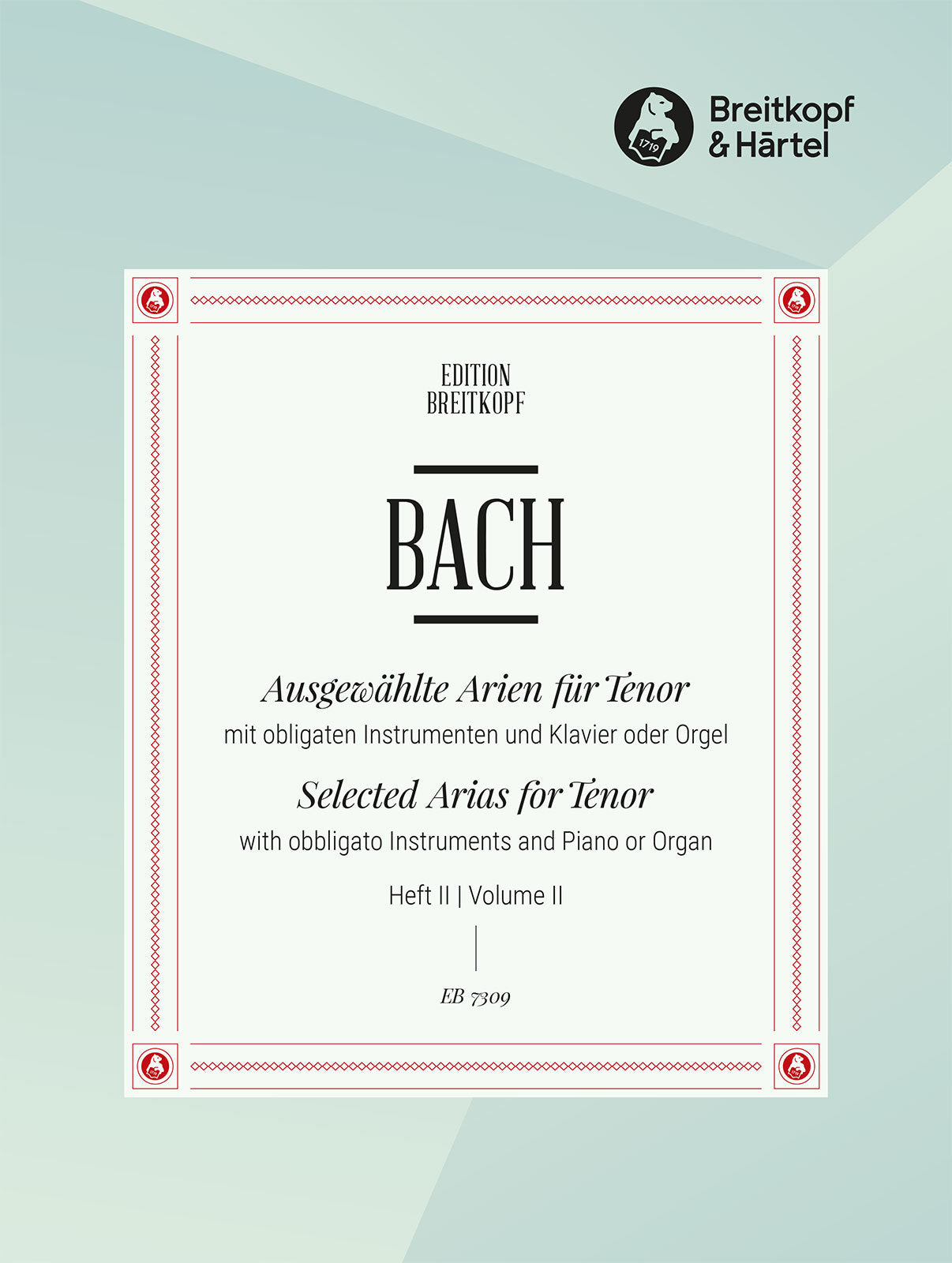 Bach: Selected Arias for Tenor - Volume 2
