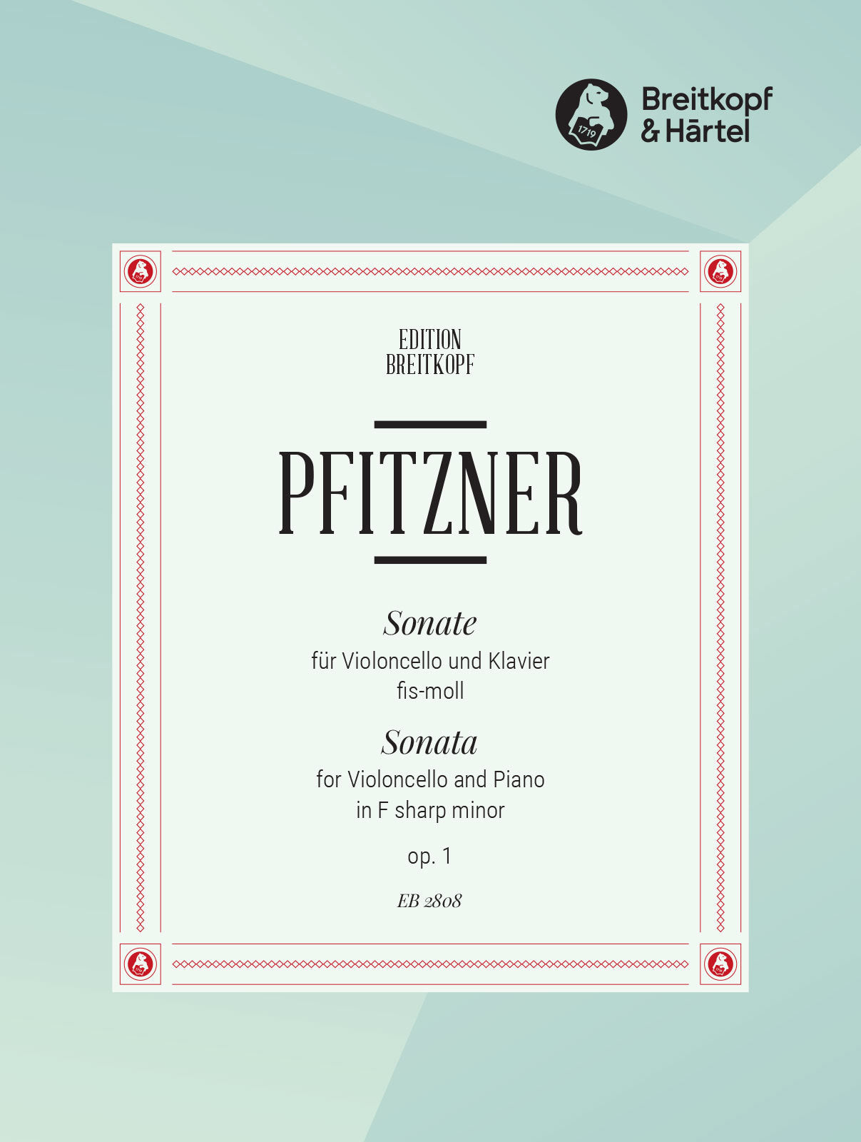 Pfitzner: Cello Sonata in F Minor, Op. 1