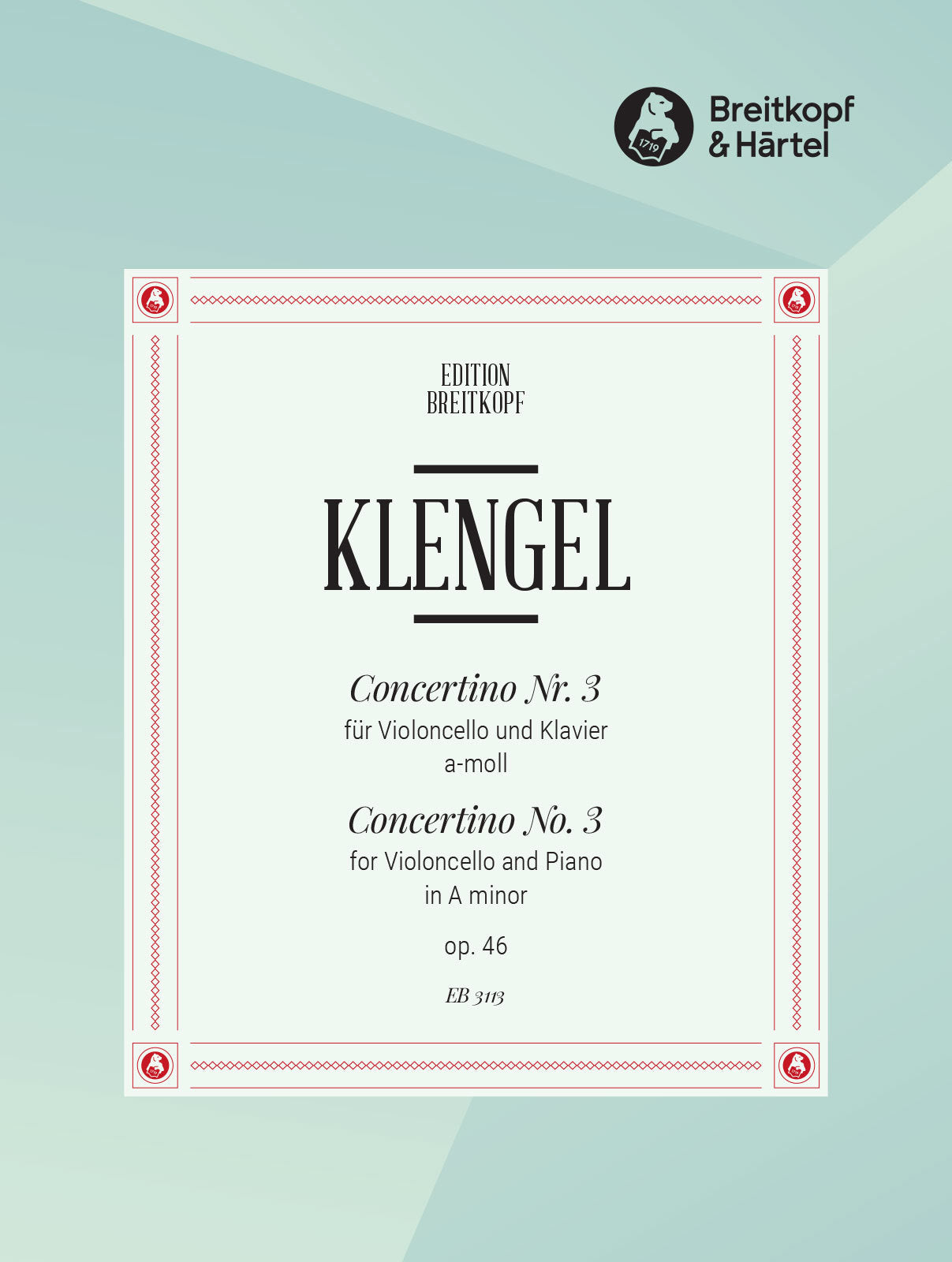 Klengel: Concertino No. 3 in A Minor, Op. 46