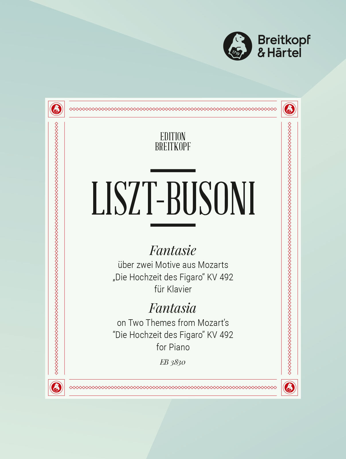 Liszt-Busoni: Fantasy on Themes from Mozart's "Figaro"