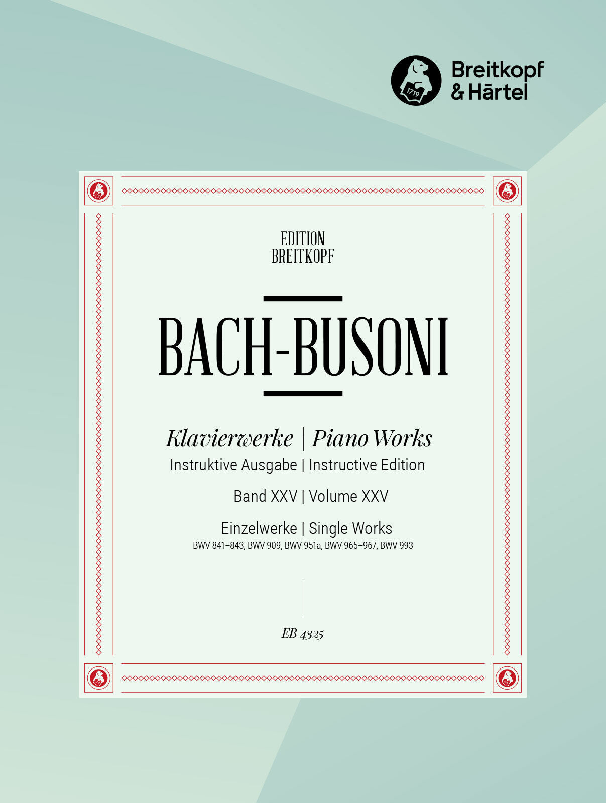 Bach: Sonatas BWV 965-967, Concerto BWV 909, Capriccio BWV 993, Menuets BWV 841-843, Fugue BWV 951a