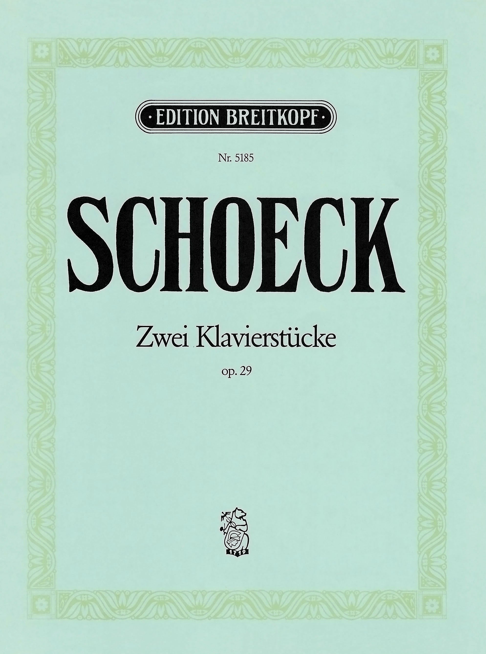 Schoeck: 2 Piano Pieces, Op. 29