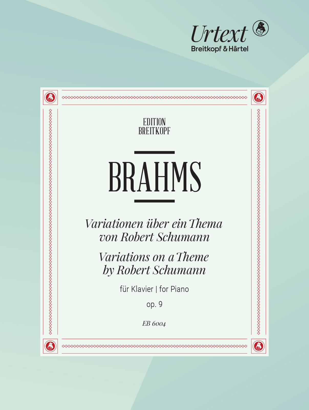 Brahms: Schumann Variations, Op. 9