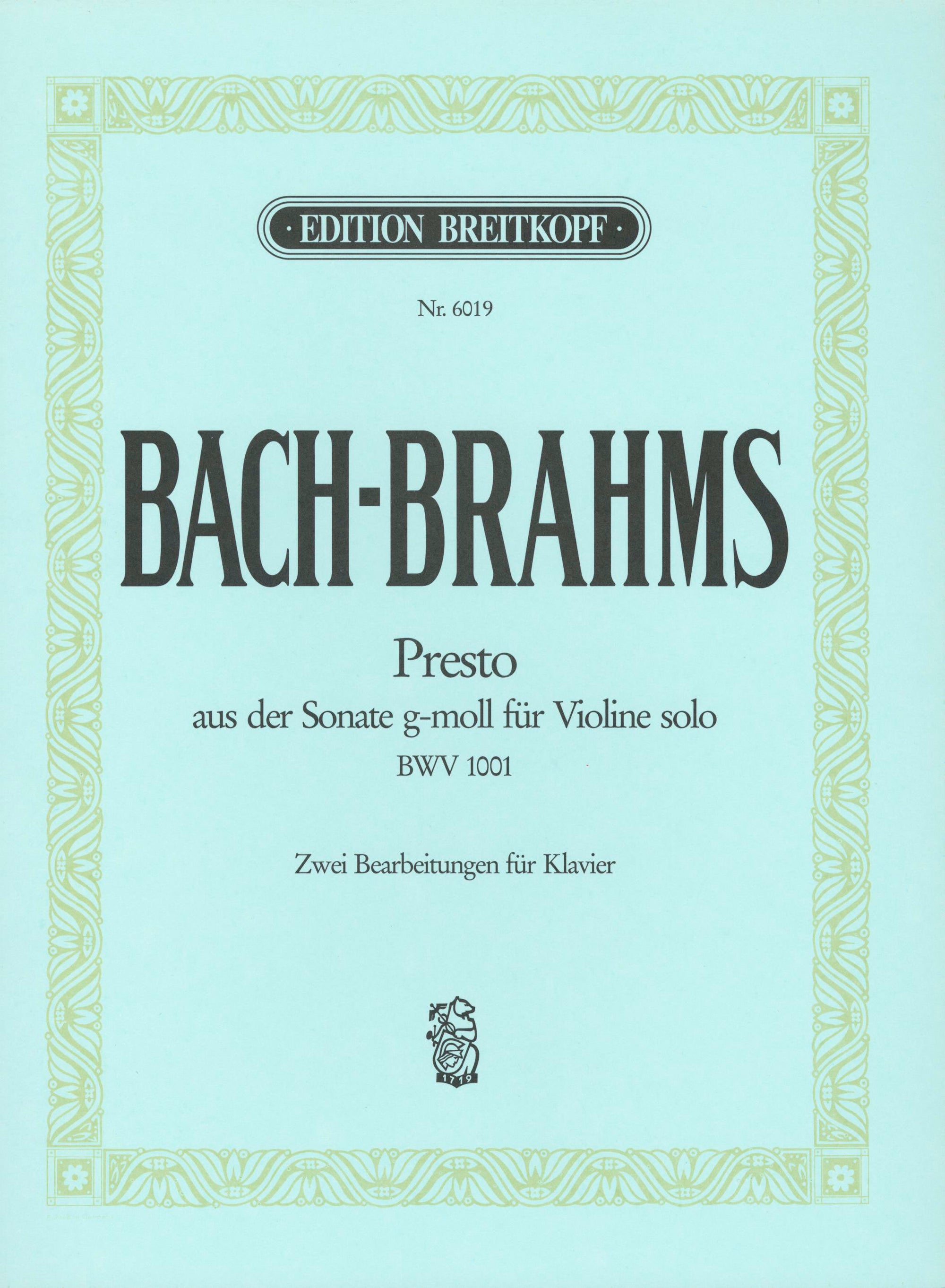 Bach-Brahms: Presto after the Violin Sonata in G Minor, BWV 1001