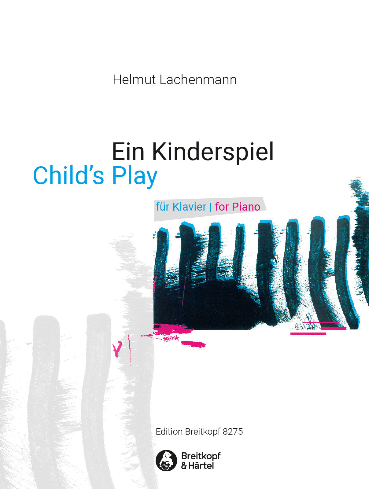 Lachenmann: Ein Kinderspiel (Child's Play)