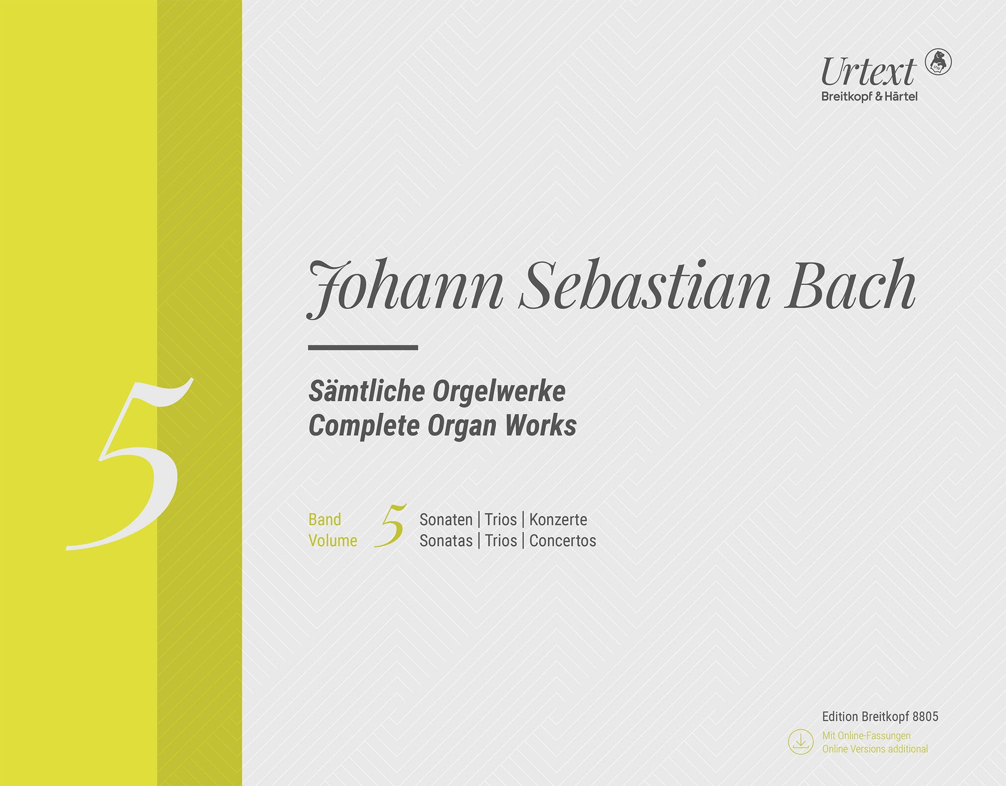 Bach: Complete Organ Works - Volume 5 (Sonatas / Trios / Concerti)