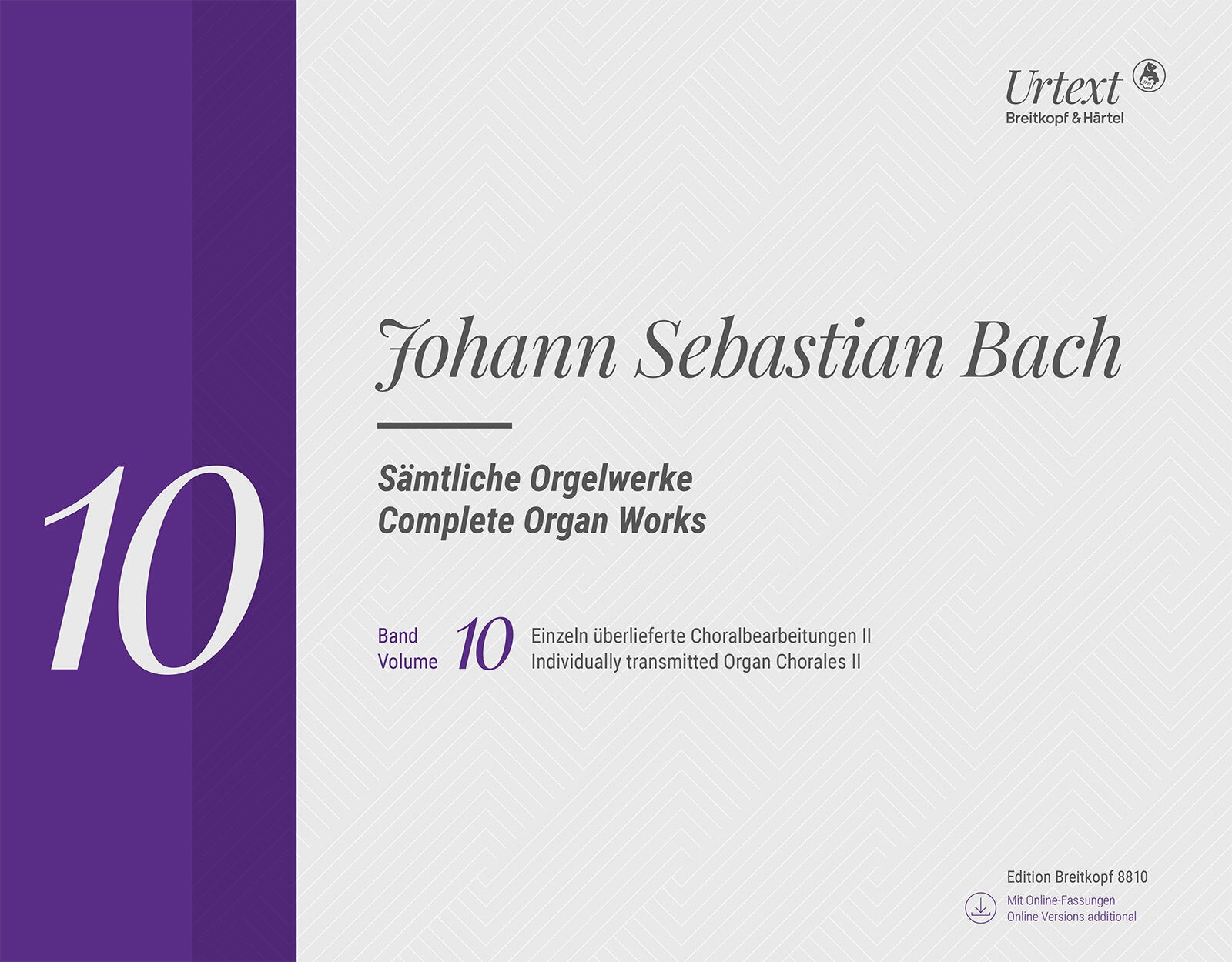 Bach: Complete Organ Works – Volume 10 (Chorale Settings II)