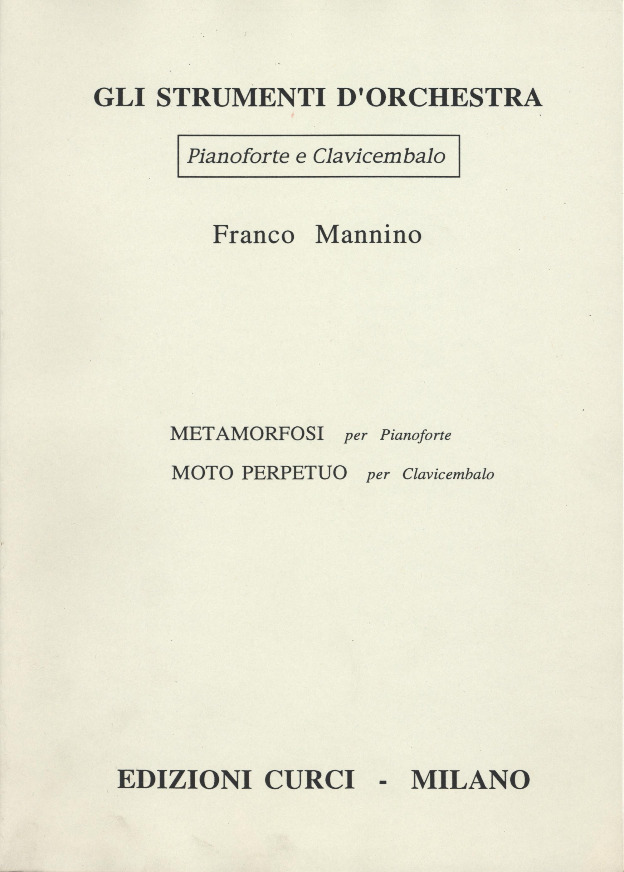 Mannino: Metamorfosi, Op. 371 and Moto perpetuo, Op. 373