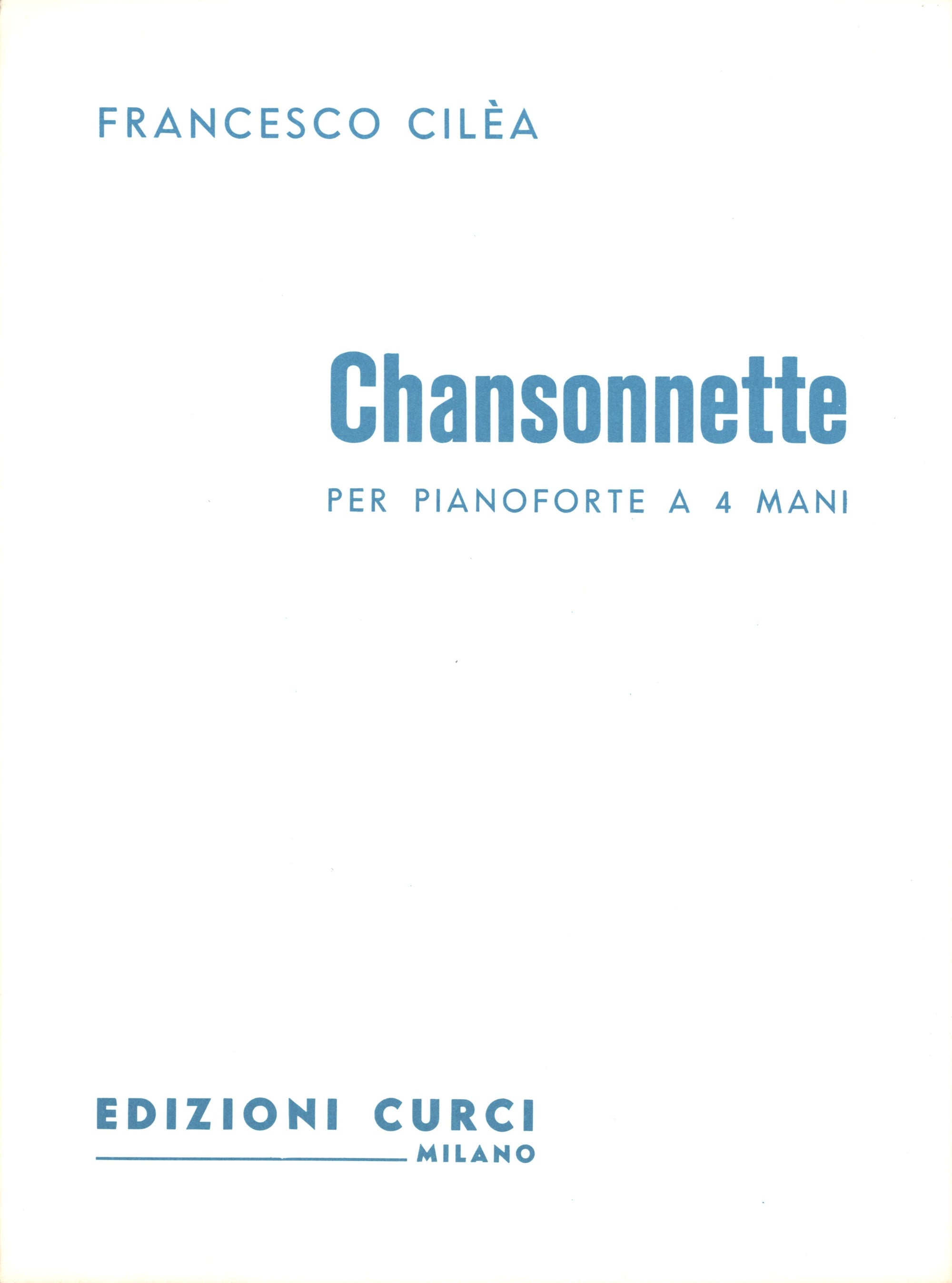 Cilea: Chansonnette, Op. 31