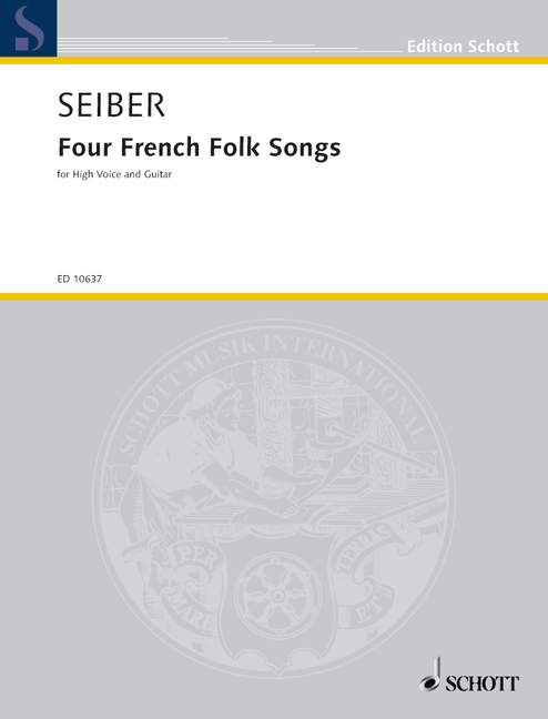 Seiber: Four French Folk Songs