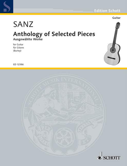 Sanz: Anthology of Selected Pieces