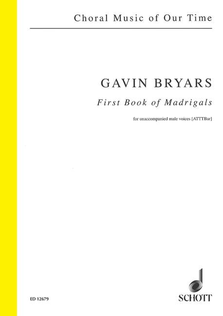 Bryars: First Book of Madrigals