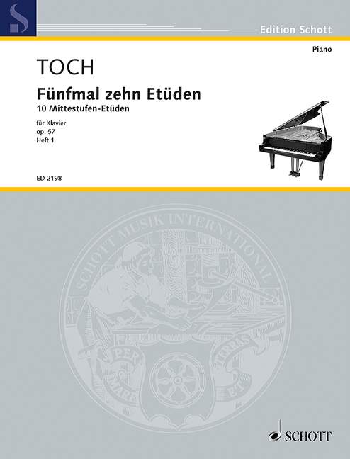 Toch: Five Times Ten Etudes, Op. 57 - Volume 1 (Nos. 1-5)