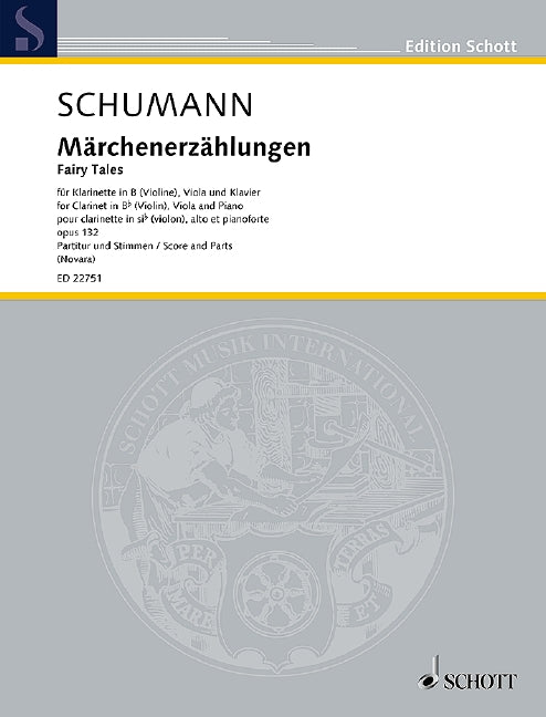 Schumann: Märchenerzählungen, Op. 132