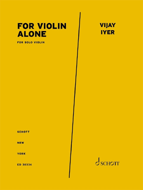 Iyer: For Violin Alone