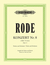 Rode: Violin Concerto No. 8 in E Minor, Op. 13