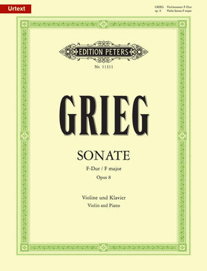 Grieg: Violin Sonata No. 1 in F Major, Op. 8