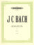 J. C. Bach: Piano Sonatas - Volume 1
