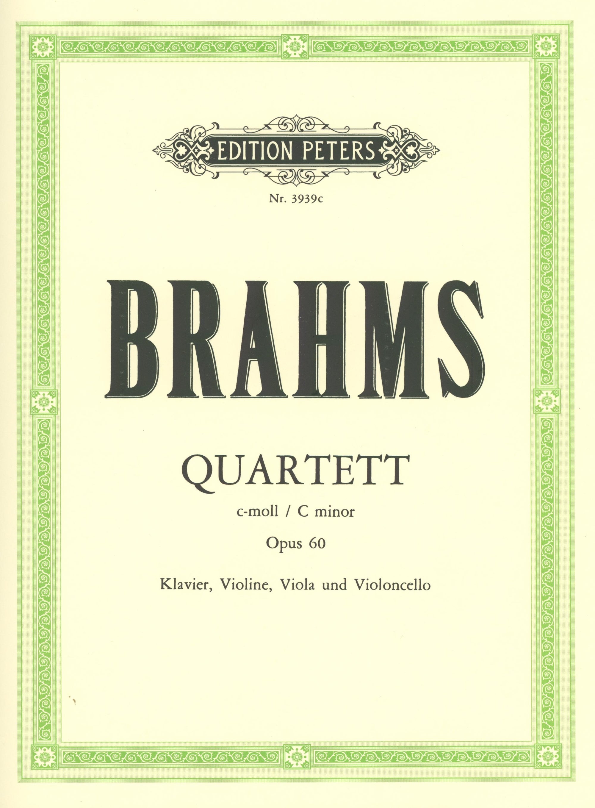 Brahms: Piano Quartet No. 3 in C Minor, Op. 60