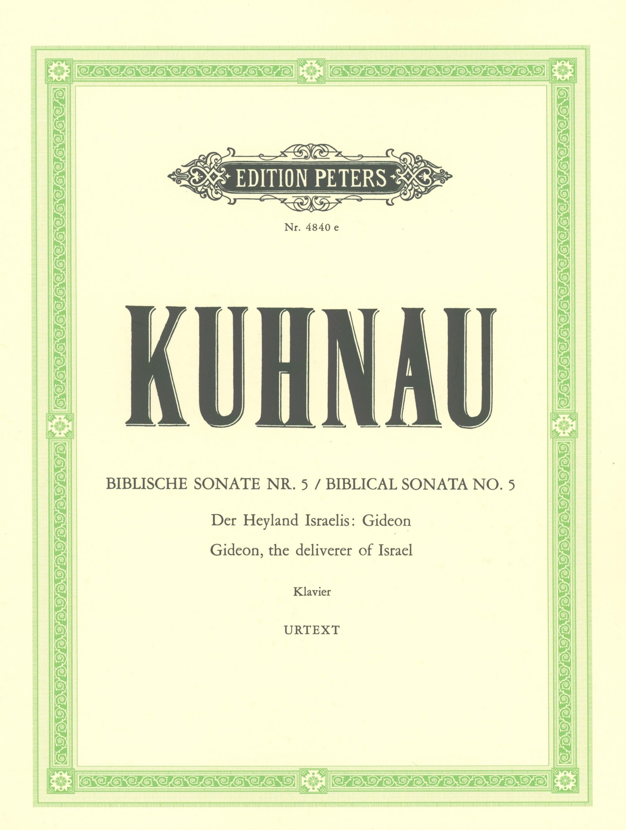 Kuhnau: Gideon, the Deliverer of Israel