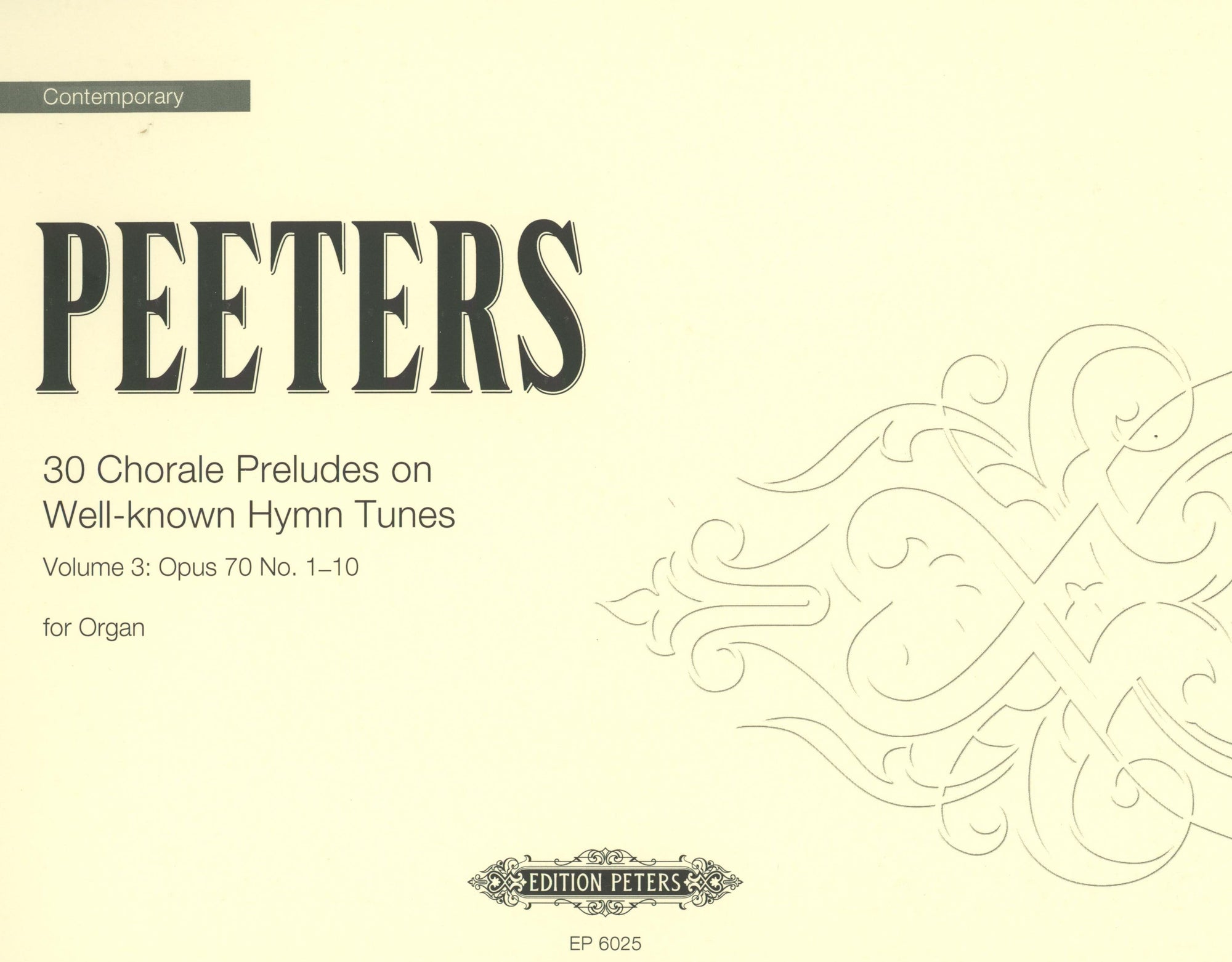Peeters: 10 Chorale Preludes on Well-known Hymn Tunes, Op. 70