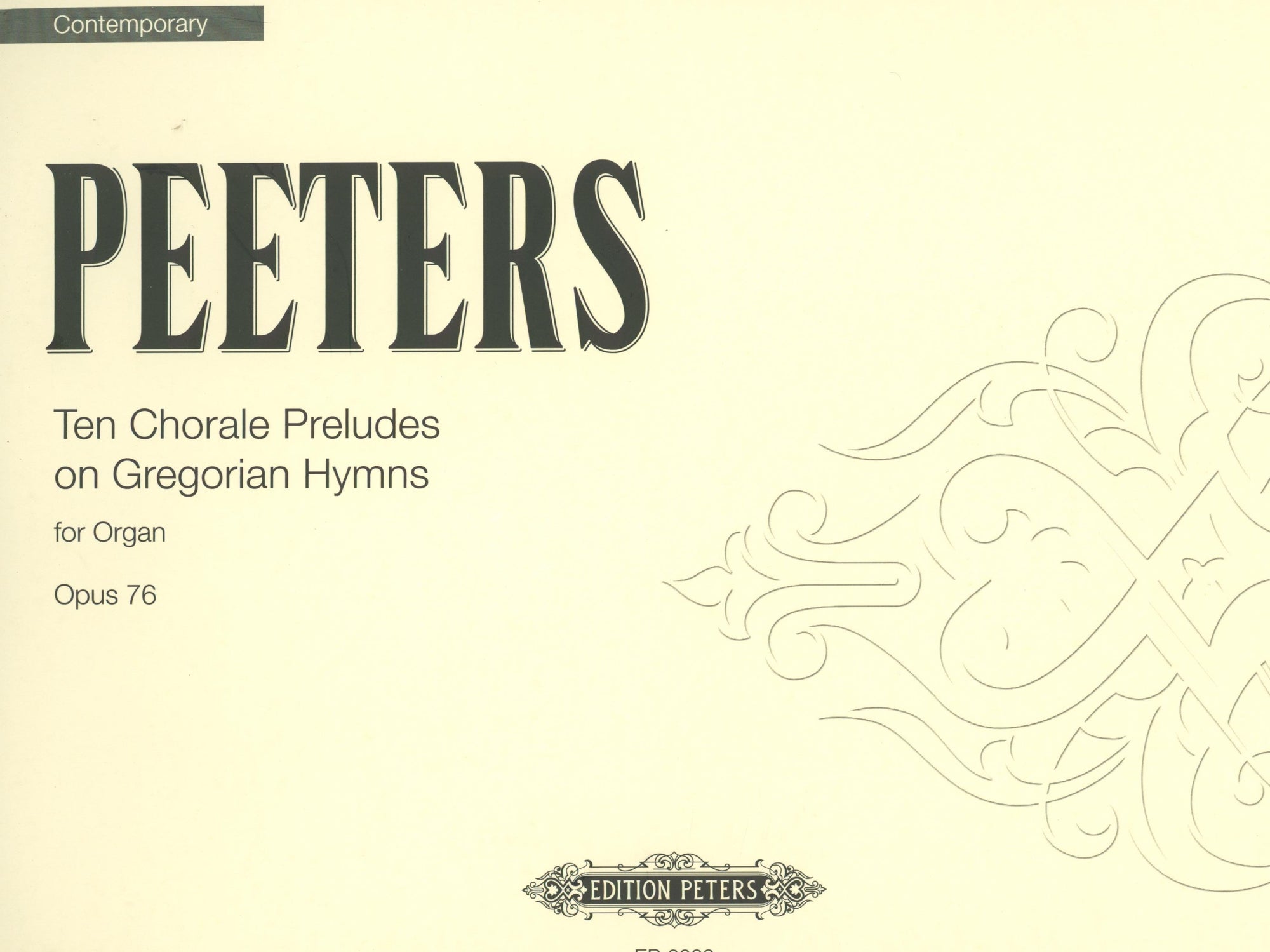 Peeters: 10 Chorale Preludes on Gregorian Hymns, Op. 76