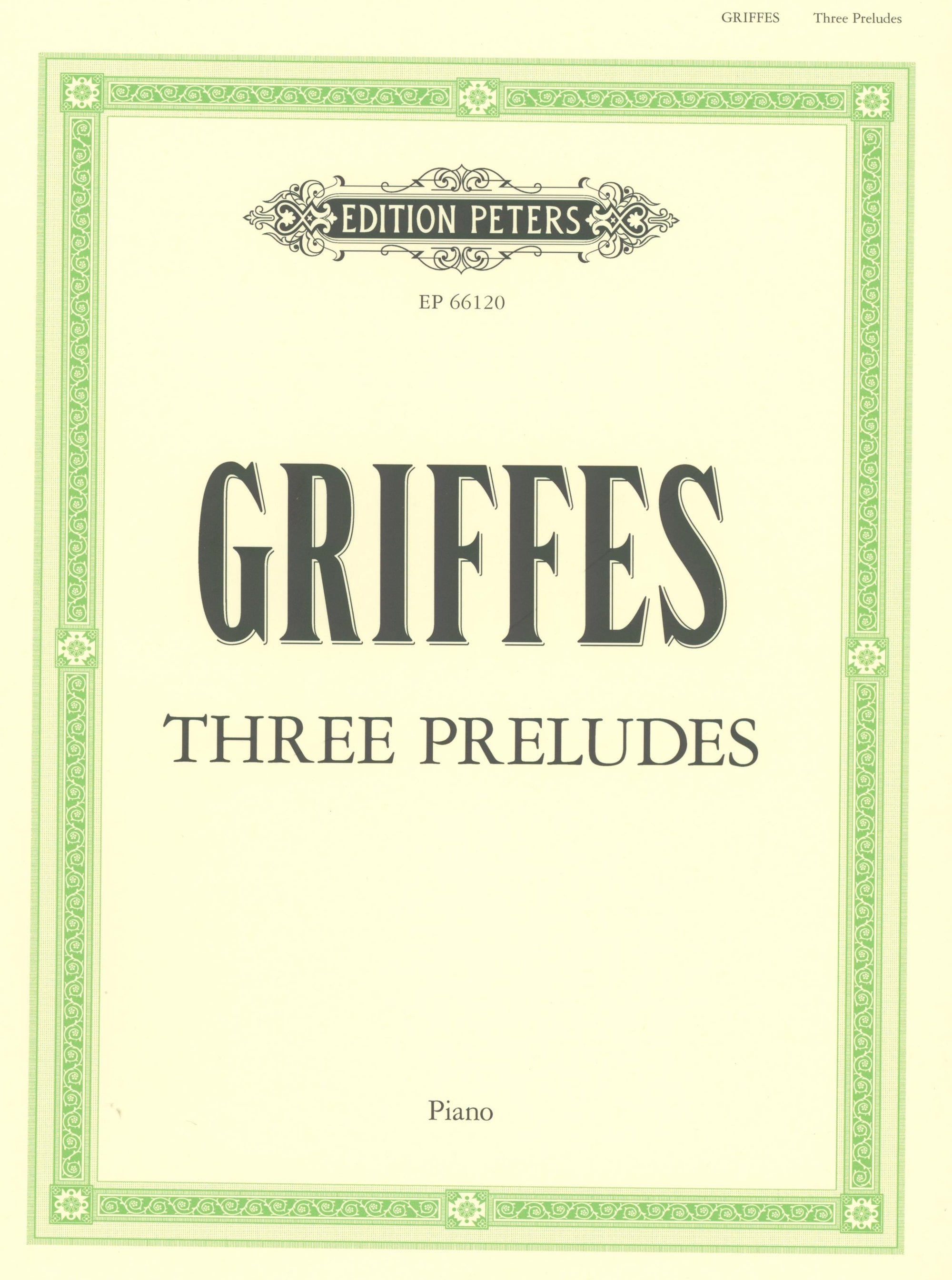 Griffes: 3 Preludes