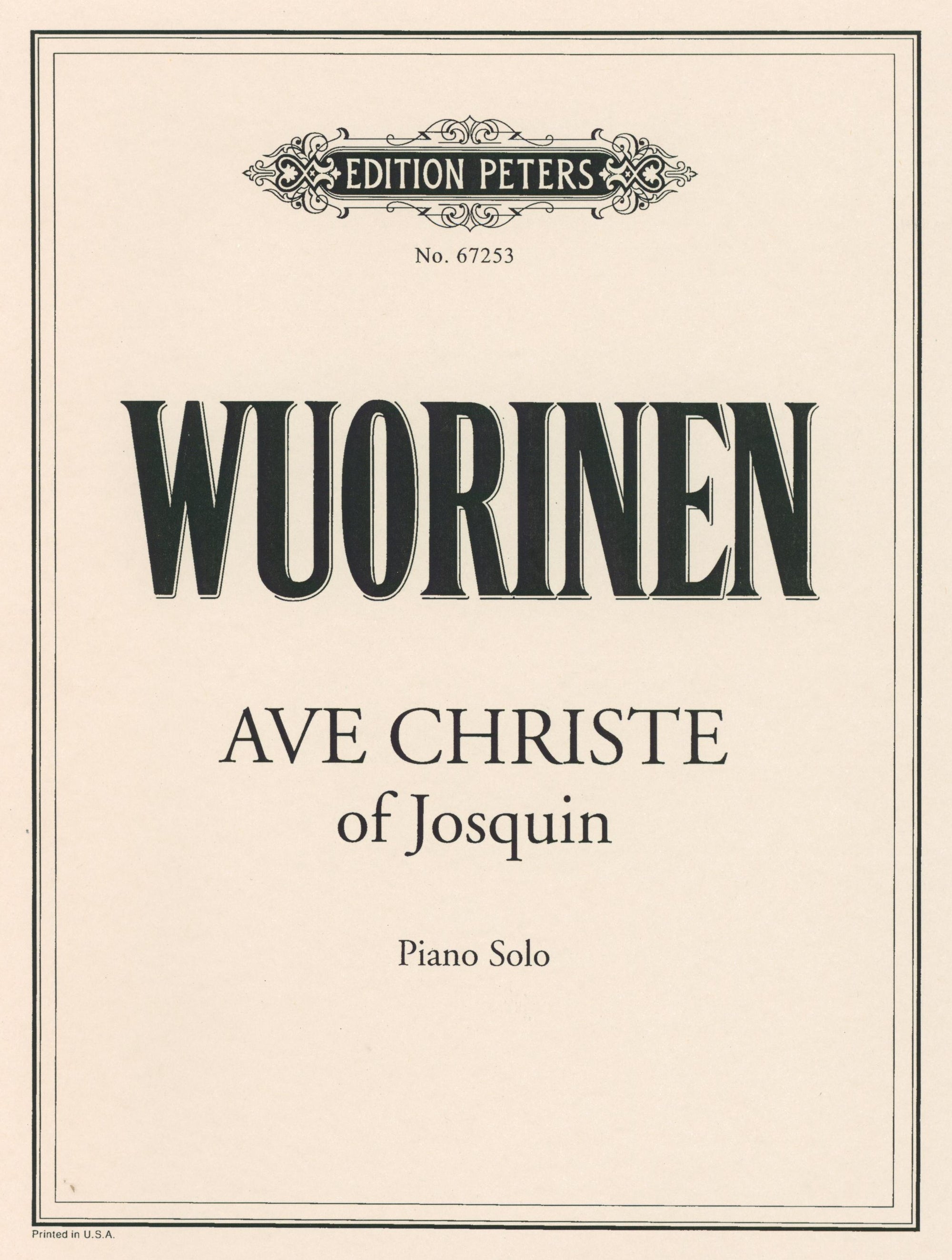 Wuorinen: Ave Christe of Josquin