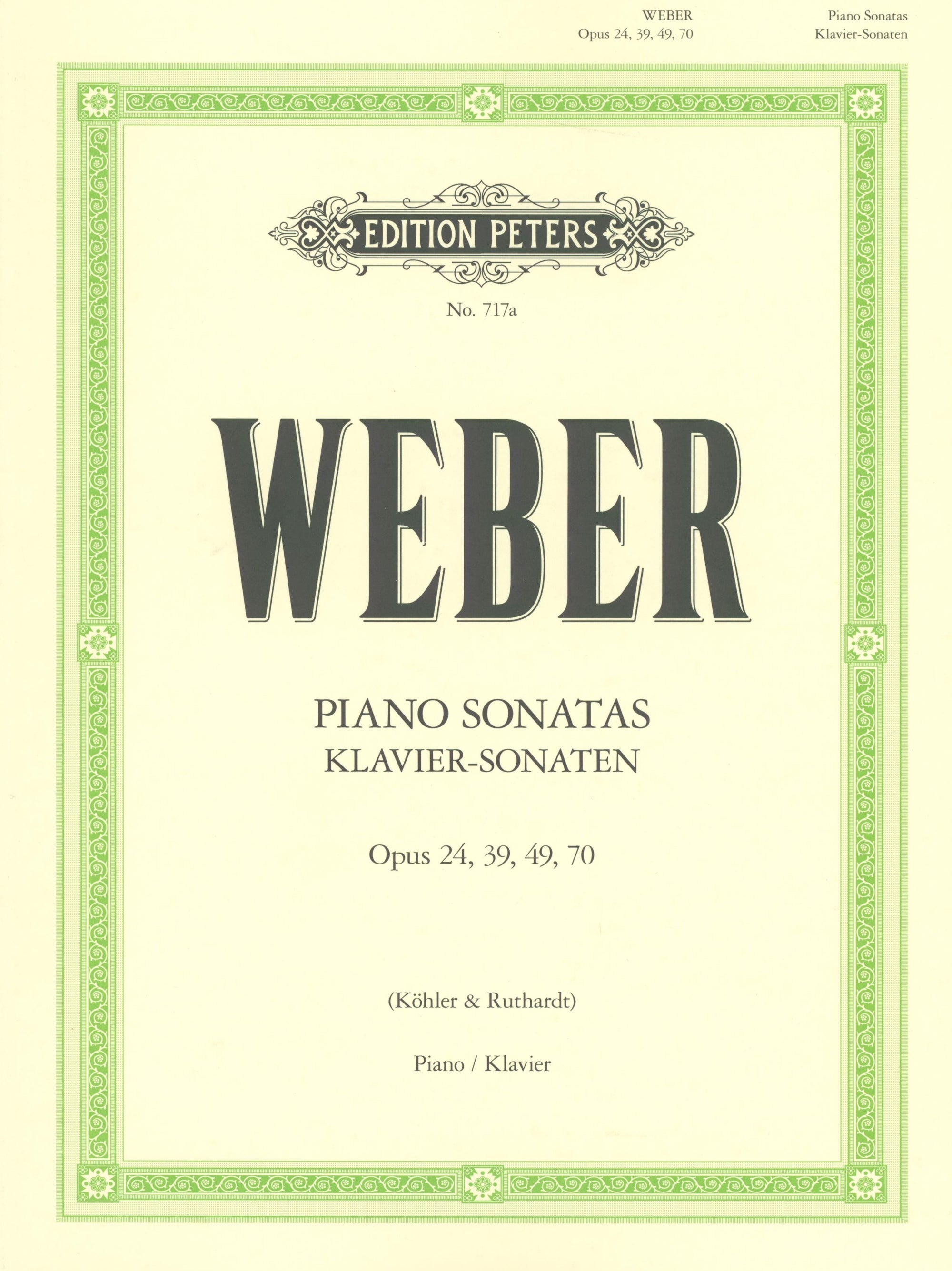 Weber: Piano Sonatas, Opp. 24, 39, 49, 70