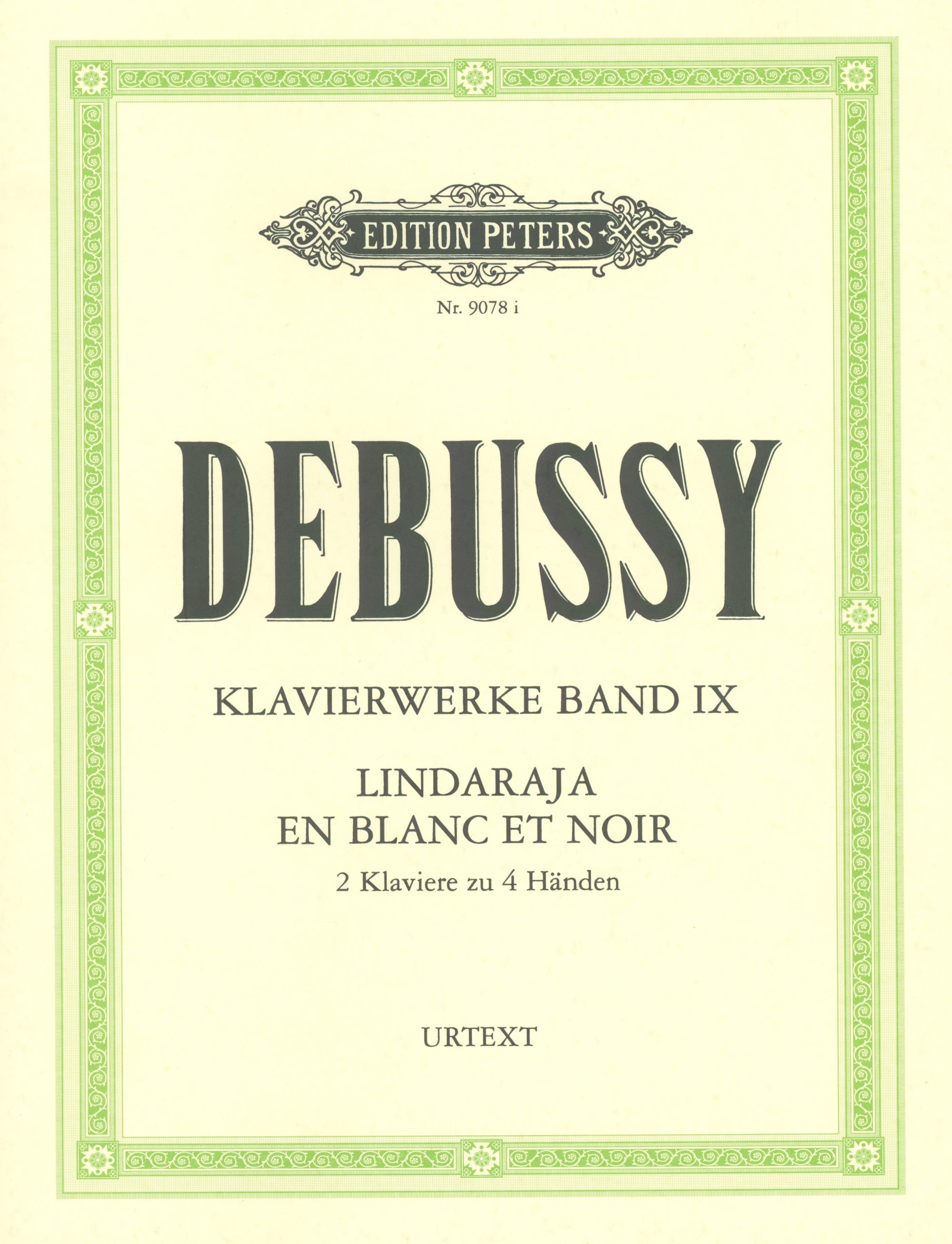 Debussy: Lindaraja & in blanc et noir