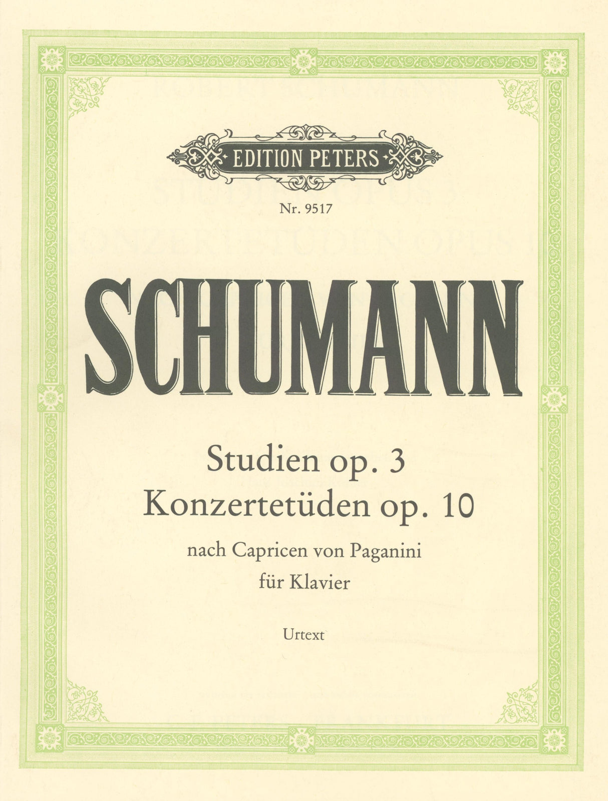 Schumann: Paganini Studies, Opp. 3 & 10