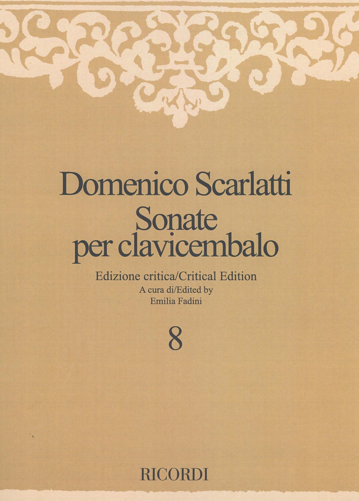 Scarlatti: Keyboard Sonatas - Volume 8 (K. 454-513)