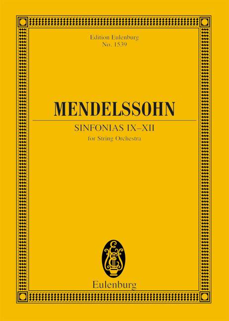Mendelssohn: Sinfonias, Nos. 9-12