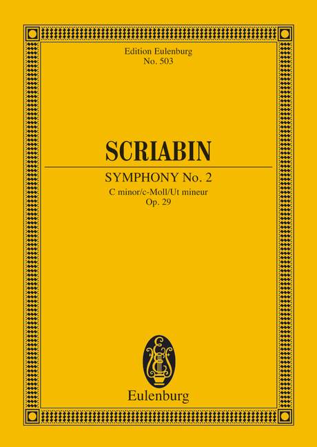 Scriabin: Symphony No. 2 in C Minor, Op. 29