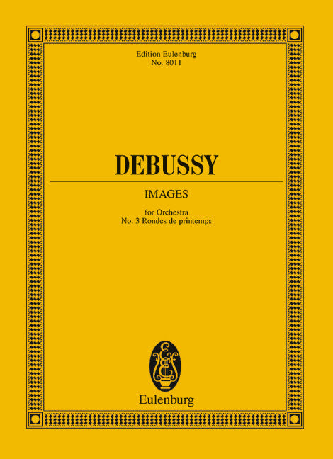 Debussy: Rondes de printemps, No. 3 from Images for Orchestra