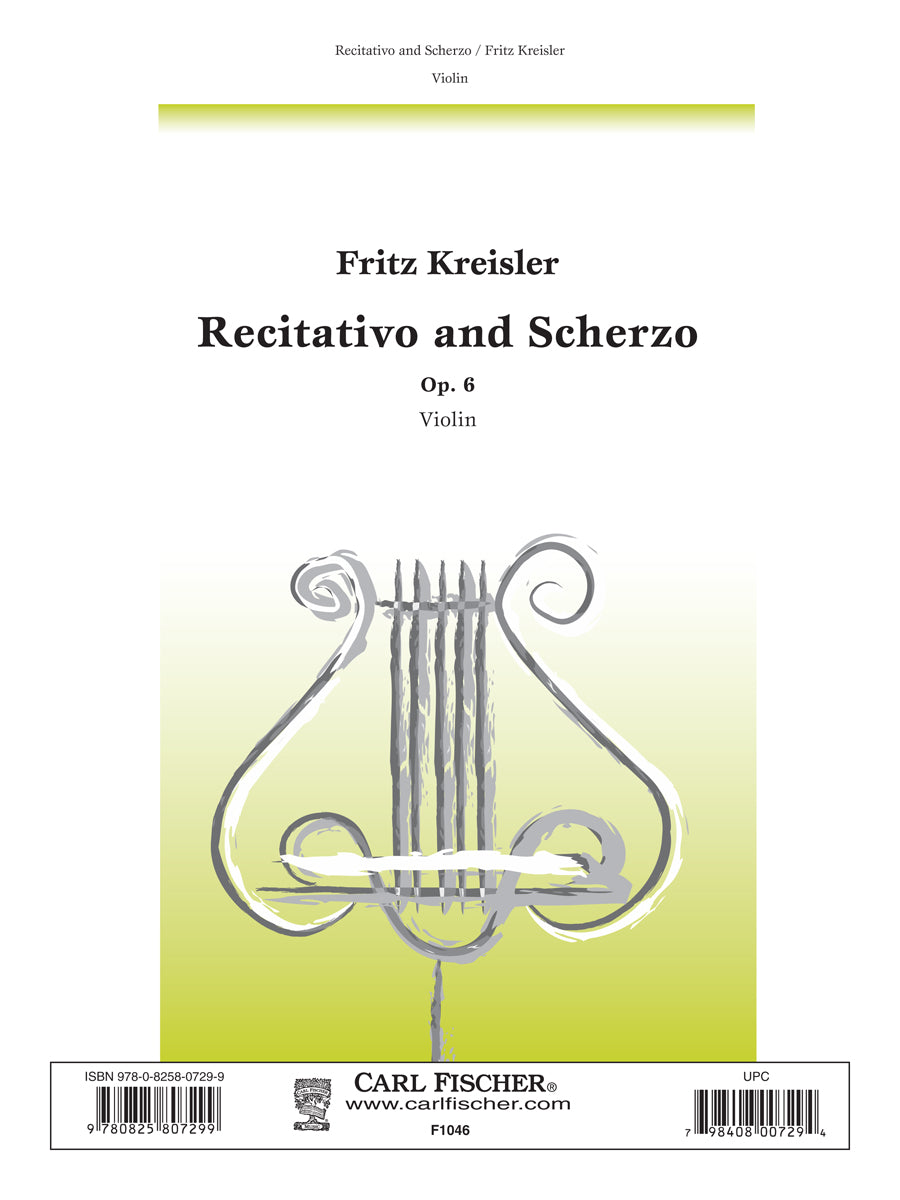 Kreisler: Recitativo and Scherzo-Caprice, Op. 6