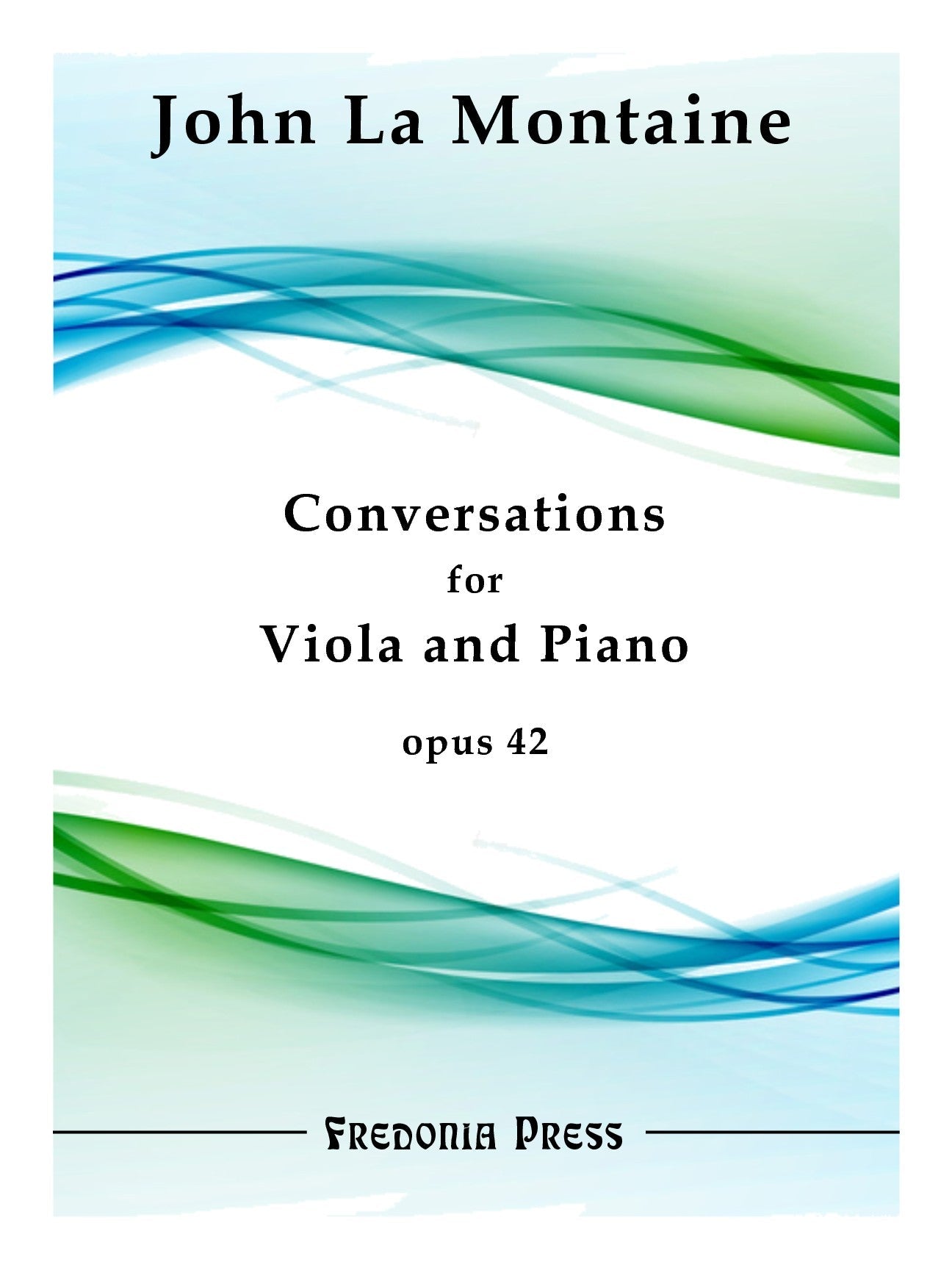 La Montaine: Conversations, Op. 42 (viola and piano)