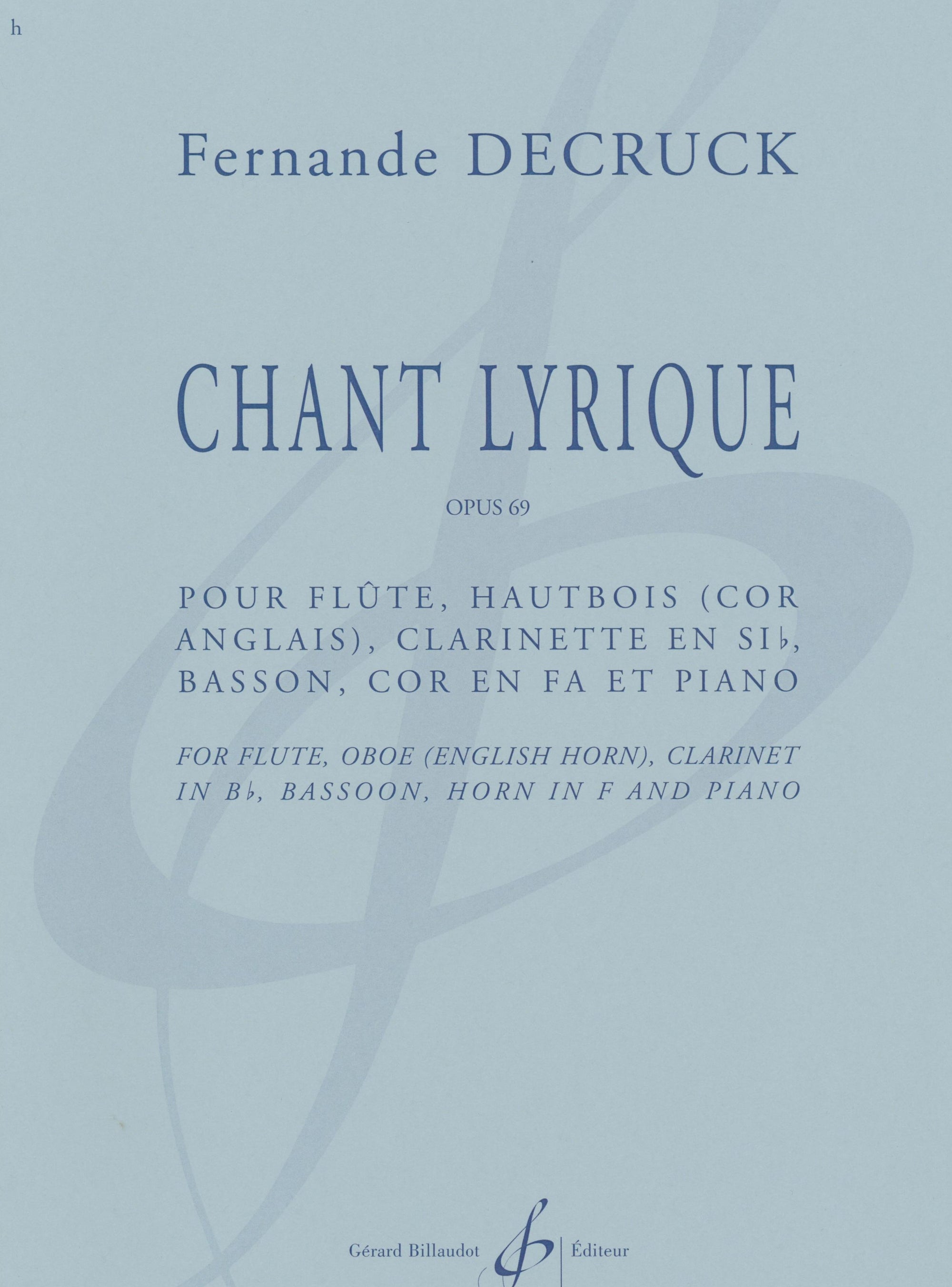Decruck: Chant Lyrique, Op. 69 (for piano & wind quintet)