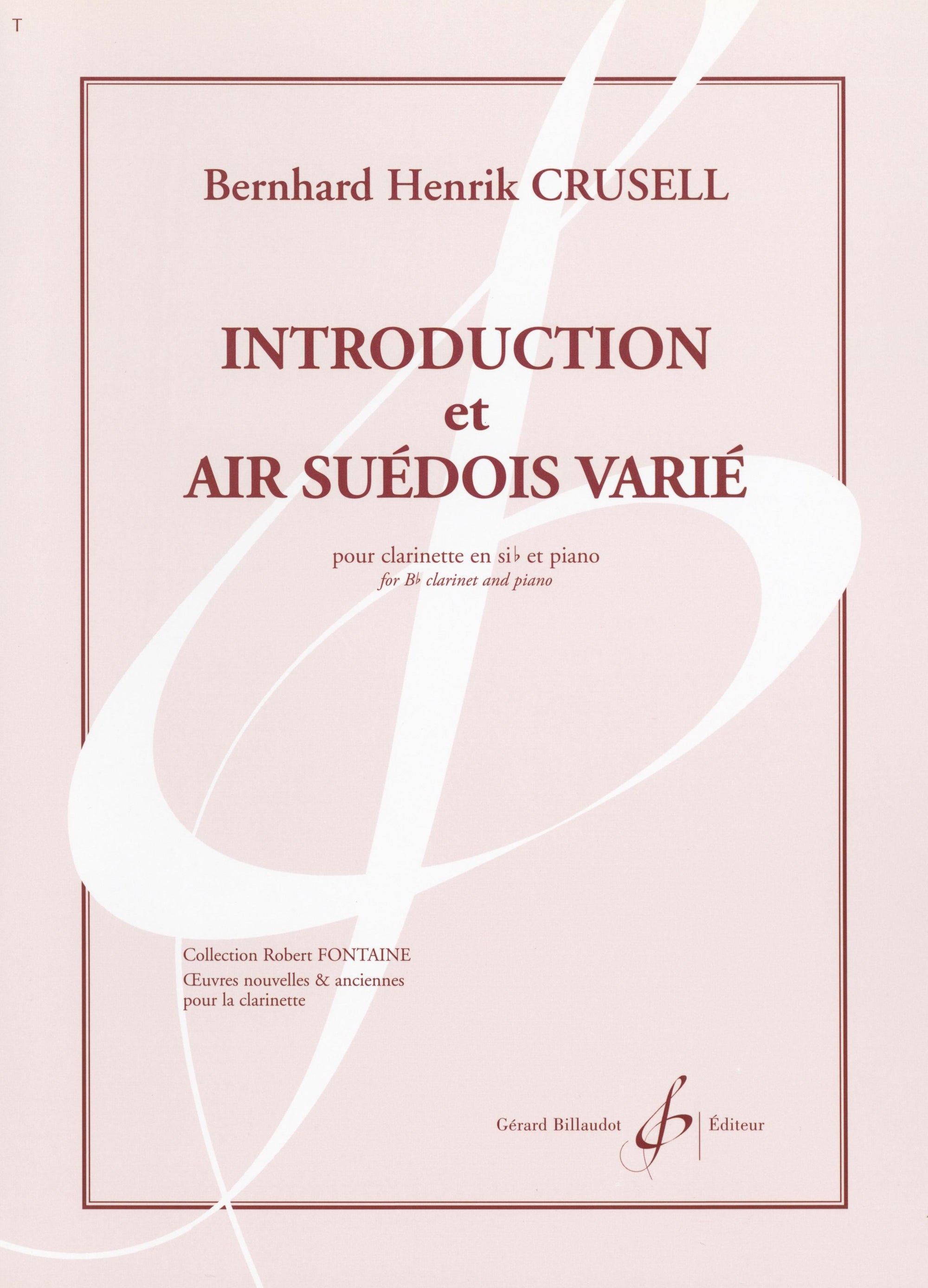 Crusell: Introduction et Air suédois varié, Op. 12