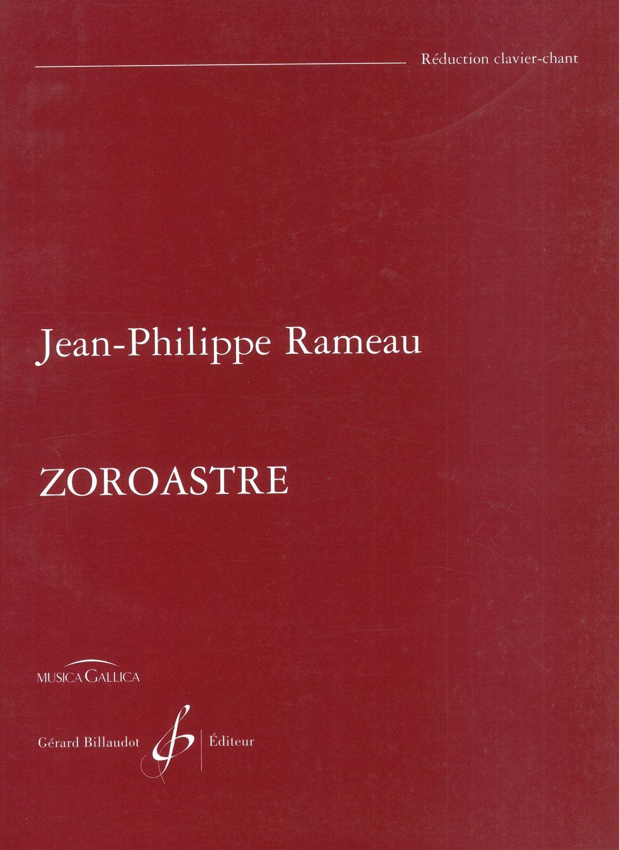 Rameau: Zoroastre, RCT 62