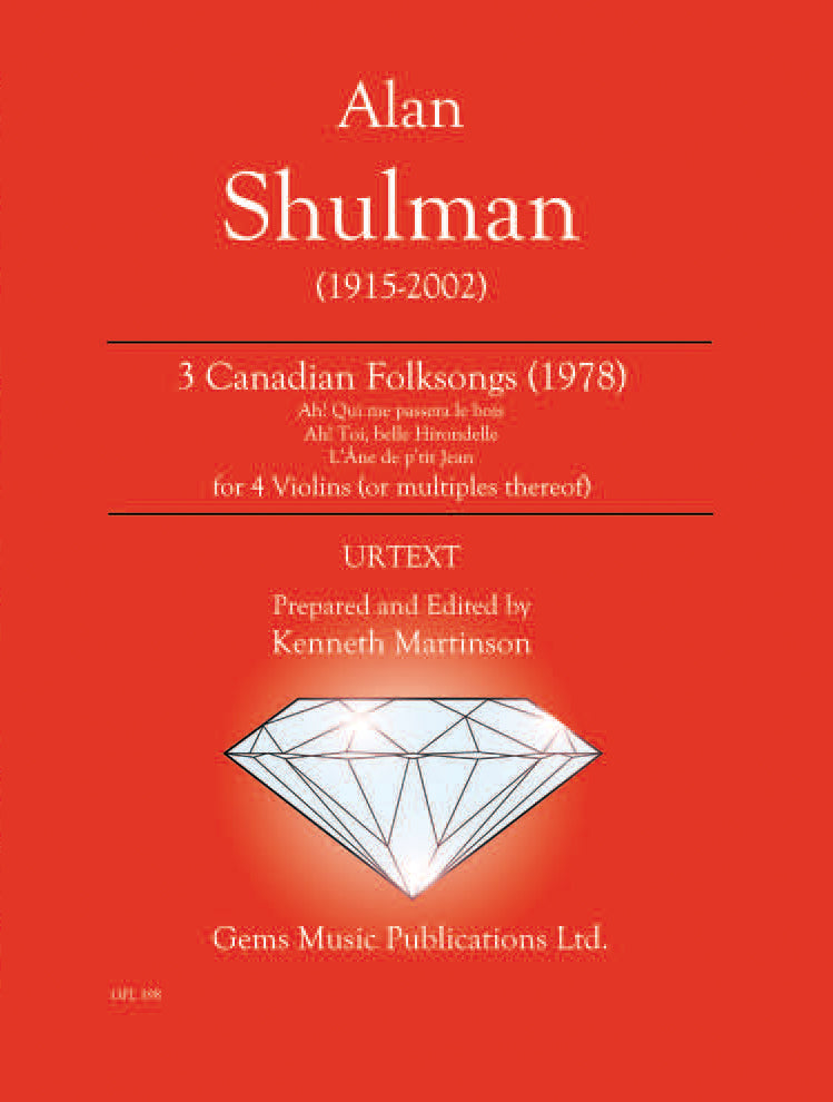 Shulman: 3 Canadian Folksongs