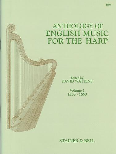 Anthology of English Music for Harp - Book 1 (1550-1650)