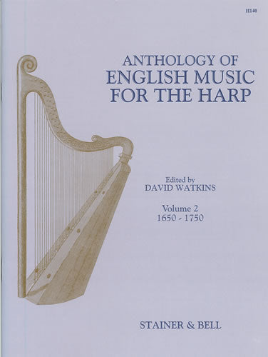 Anthology of English Music for Harp - Book 2 (1650-1750)