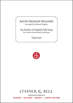 Vaughan Williams: 6 Studies in English Folk Song (arr. for tuba)