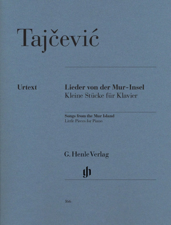 Tajčević: Songs from the Mur-Island