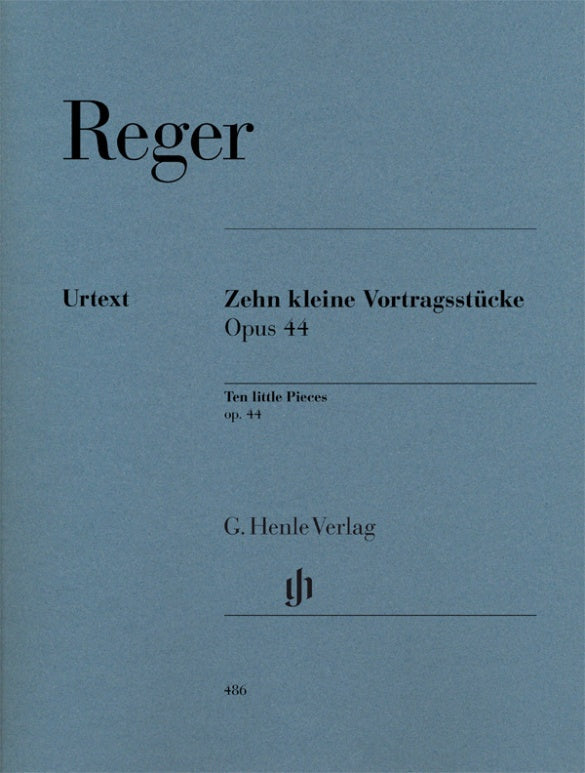 Reger: 10 Little Pieces, Op. 44