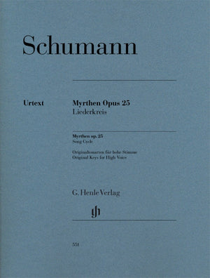 Schumann: Myrthen, Op. 25