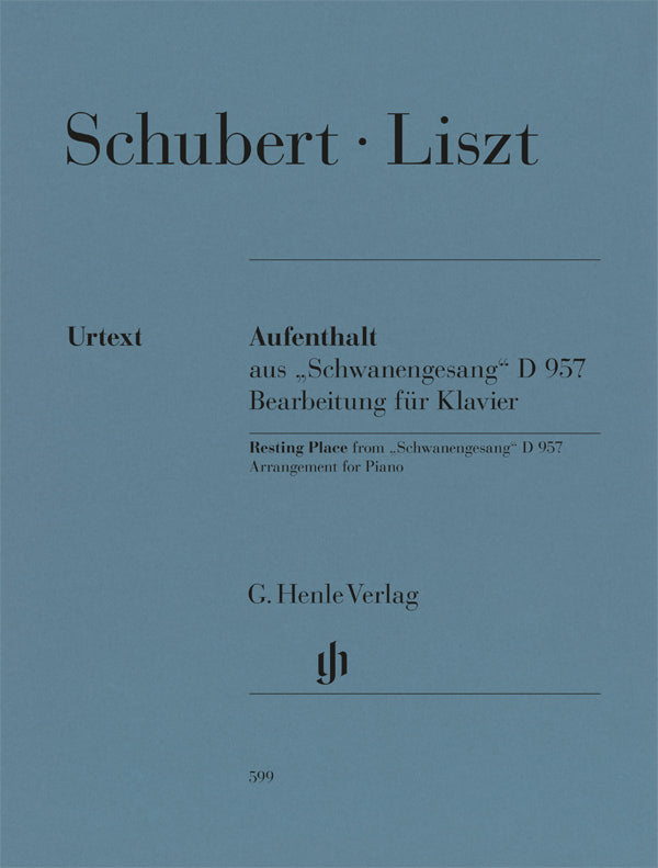 Schubert-Liszt: Aufenthalt (from Schwanengesang, D 957)
