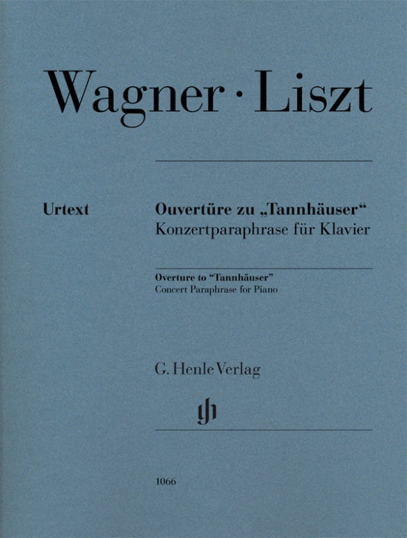 Wagner-Liszt: Overture to "Tannhäuser"