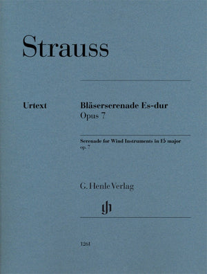 Strauss: Serenade for Wind Instruments in E-flat Major, Op. 7